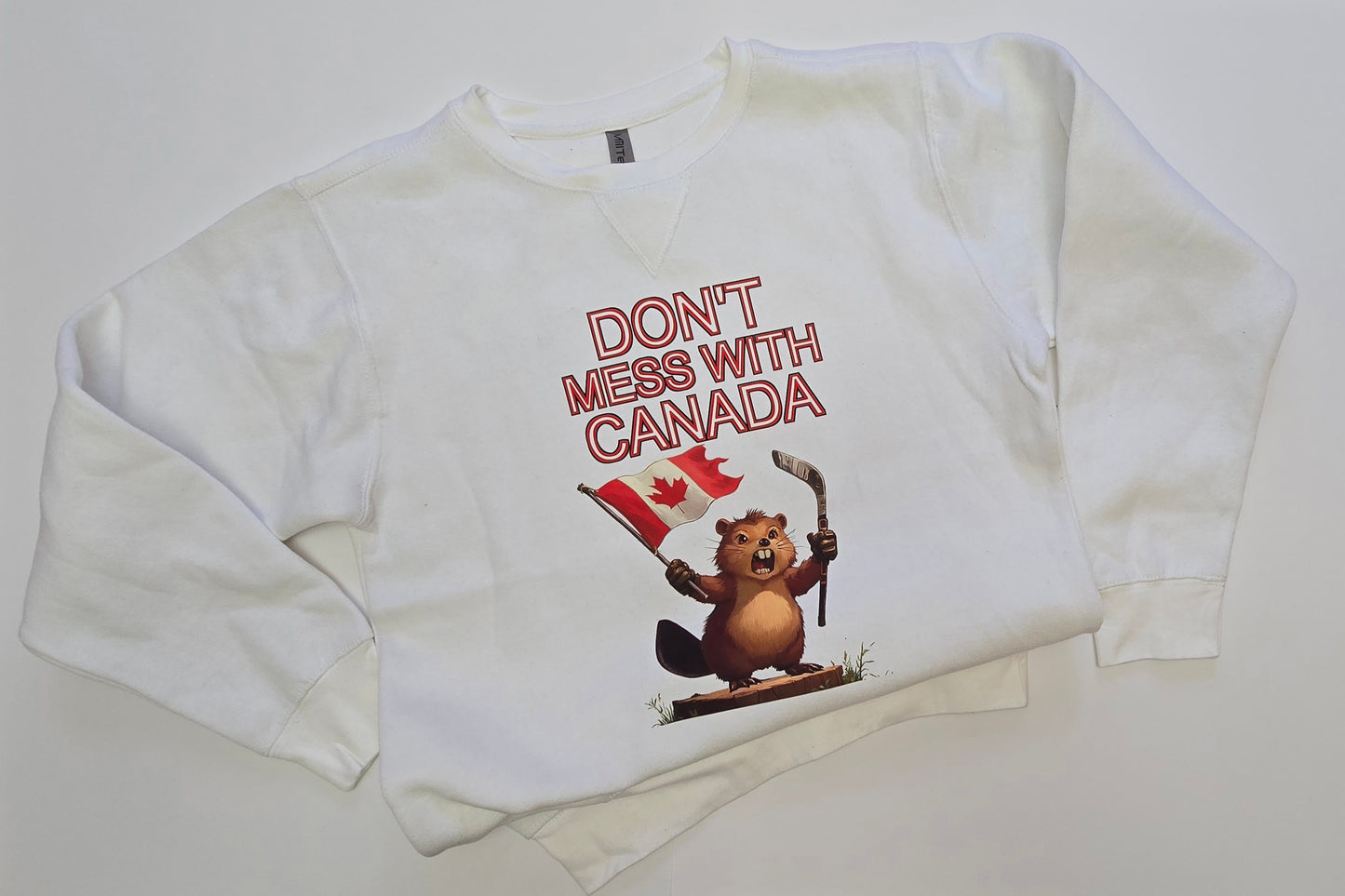 Don't Mess with Canada, Unisex Cotton Sweatshirt.